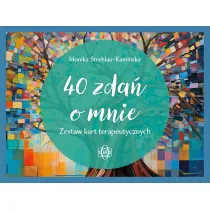 40 zda� o mnie. Zestaw kart terapeutycznych