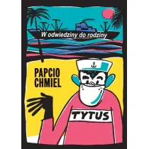 Tytus, Romek i A'Tomek. W odwiedziny do rodziny