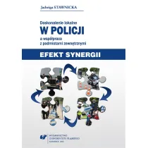 Doskonalenie lokalne w Policji a wsp�praca z podmiotami zewn�trznymi