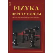 Fizyka repetytorium dla maturzyst�w