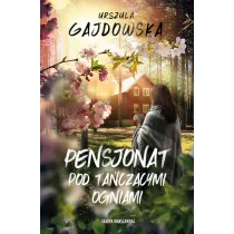 Pensjonat pod ta�cz�cymi ogniami