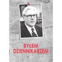 By�em dziennikarzem