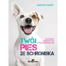 Twj pies ze schroniska