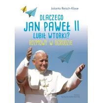 Dlaczego Jan Pawe� II lubi� wtorki?