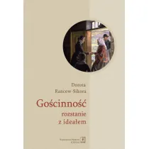 Go�cinno�� - rozstanie z idea�em