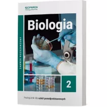 Biologia 2. Podrcznik. Zakres rozszerzony. Szkoy ponadpodstawowe