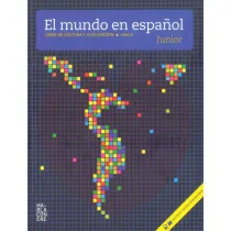 El mundo en espanol Junior Nivel A Libro de cultura y civilizacion + CD