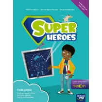Super Heroes NEON. Klasa 3. Podr�cznik