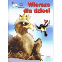 Wiersze dla dzieci. Antologia poet�w wsp�czesnych. Edycja 10