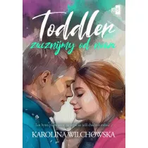Toddler. Zacznijmy od nowa