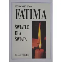 Fatima - �wiat�o dla �wiata