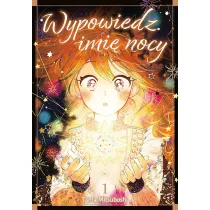 Wypowiedz imi� nocy #1
