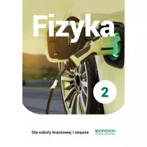 Fizyka 2. Podrcznik. Szkoa branowa I stopnia