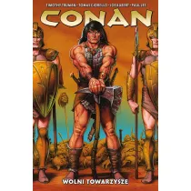 Wolni towarzysze. Conan. Tom 4