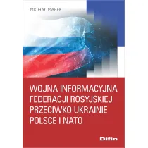 Wojna informacyjna Federacji Rosyjskiej przeciwko Ukrainie, Polsce i NATO