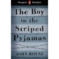 Penguin Readers. Level 4 The Boy in the Striped Pyjamas
