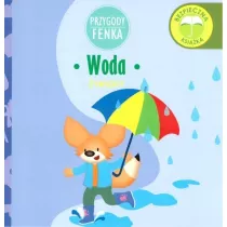 Przygody Fenka. �ywio�y. Woda