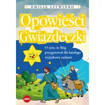 Opowieci gwiazdeczki. O tym e Bg przygotowa dla kadego wyjtkowe zadanie