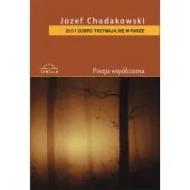 Z�o i dobro trzymaj� si� w parze