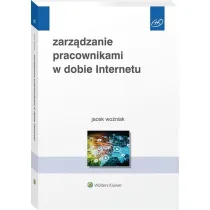 Zarz�dzanie pracownikami w dobie Internetu