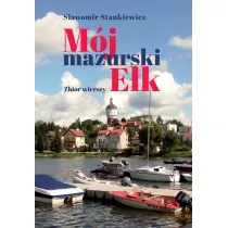 M�j mazurski E�k. Zbi�r wierszy