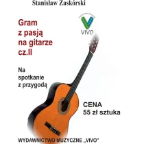 Gram z pasj� na gitarze cz.2 Na spotkanie z..