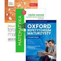 Pakiet Matura 2026: Nowa Teraz matura. J�zyk polski. Vademecum. Zakres podstawowy, Matematyka. Zbi�r zada� maturalnych. Lata 2010-2025. Poziom podstawowy, Oxford Repetytorium Maturzysty. Poziom podstawowy z elementami rozszerzenia