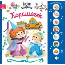 Kopciuszek. Nacinij i posuchaj! Bajka dwikowa