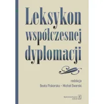 Leksykon wsp�czesnej dyplomacji