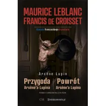 Arsene Lupin - Powr�t Arsene'a Lupina (sztuki)