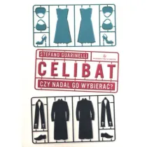 Celibat. Czy nadal go wybiera�?