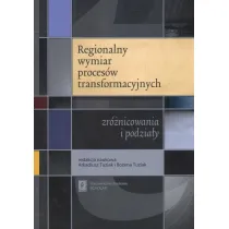 Regionalny wymiar proces�w transformacyjnych