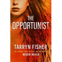 The Opportunist. Book 1