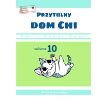 Chi`s Sweet Home. Przytulny dom Chi. Tom 10