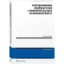 Post�powanie egzekucyjne i zabezpieczaj�ce w administracji