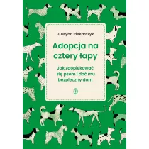 Adopcja na cztery apy. Jak zaopiekowa si psem i da mu bezpieczny dom
