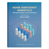 Nowe horyzonty inwestycji