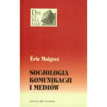 Socjologia komunikacji i medi�w