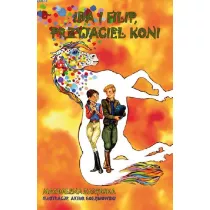 Ida i Filip. Przyjaciel koni