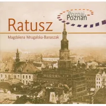 Poznaj Pozna�. Ratusz