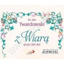 Z wiar� przez 365 dni