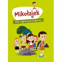 Mikoajek. Klub zaginionych traperw