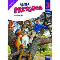 Wielka przygoda NEON. Klasa 3. Cz�� 1. Podr�cznik. Matematyka