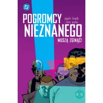 DC Deluxe Pogromcy Nieznanego musz� zgin��!