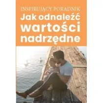 Jak odnale�� warto�ci nadrz�dne
