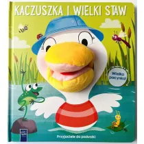 Kaczuszka i wielki staw. Przyjaciele do poduszki