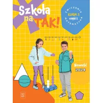 Szkoa na tak! Matematyka. wiczenia. Szkoa podstawowa. Klasa 2. Cz 1