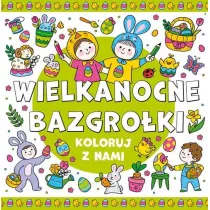 Koloruj z nami! Wielkanocne bazgroki