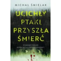 Ucich�y ptaki, przysz�a �mier�