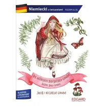 EDGARD. Niemiecki. Die M�rchen der Br�der Grimm. Adaptacja klasyki z �wiczeniami